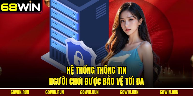 Hệ thống thông tin người chơi được bảo vệ tối đa
